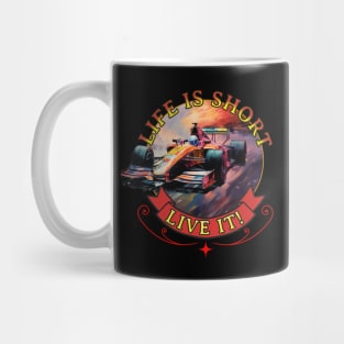 Indy Car Life Is Short Live It Indy 500 Motivation Race Car Mug